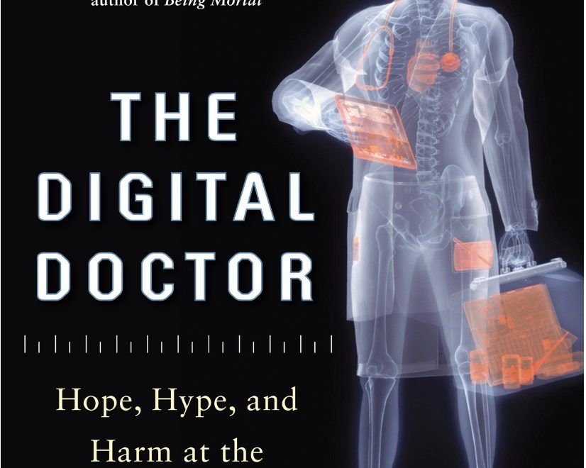 DrMashiur’s Book review: The Digital Doctor: Hope, Hype, and Harm at the Dawn of Medicine’s Computer Age
